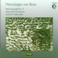Bose Hans-jurgen Von/String Quartet.3 Mandelring Q Labyrinth Eggert(P) Solo S. hess(Vc)