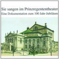 Prinzregendentheater , Munich 1901-2001: V / A