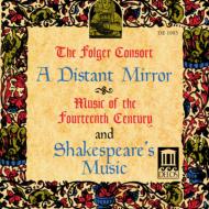 A Distant Mirror-music Of 14thcentury: Folger Consort