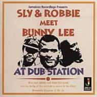 Sly & Robbie Meet Bunny Lee Atdub Station