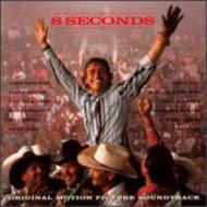 Soundtrack/8 Seconds To Glory