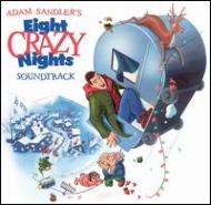 Soundtrack/Eight Crazy Nights