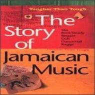 Tougher Than Toughthe Story Of Jamaican Music