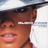 Remixed & Unplugged In A Minor : Alicia Keys | HMV&BOOKS online 