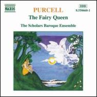 パーセル（1659-1695）/The Fairy Queen： Scholars Baroque. ens