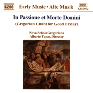 Gregorian Chant Classical/In Passione Et Morte Domini