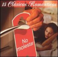 No Molestar -15 Clasicos Romanticos | HMV&BOOKS online : Online