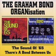 Graham Bond/Sound Of 65 / Theres A Bond Between Us
