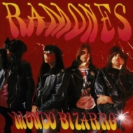 Ramones/Mondo Bizarro