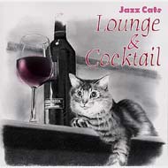 Various/Jazz Cats Lounge  Cocktail