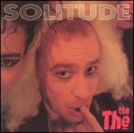 Solitude : The The | HMV&BOOKS online - EK66125