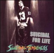 Suicidal For Life : Suicidal Tendencies | HMV&BOOKS online