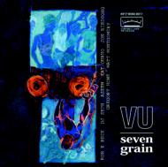 Vu (Dance)/Seven Grain