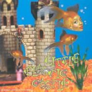 Little Plastic Castle