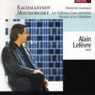 Rachmaninov / Mussorgsky/Moments Musicaux / Pictures At An Exhibition： A. lefevre(P)
