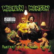 Marilyn Manson/Portrait Of An American Family