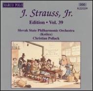 J.strauss Jr Edition Vol.39: Pollack / Slovak State Po : シュトラウス、ヨハン２世（1825-1899）  | HMV&BOOKS online - 8223239