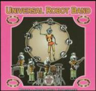 Universal Robot Band/Dance ＆ Shake Your Tambourine