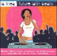 La Linea -Future Latin Beats