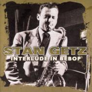 Stan Getz/Interlude In Bebop