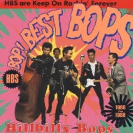 Bop! Best! Bops! ヒルビリ-・バップス 1986-1988 : Hillbilly