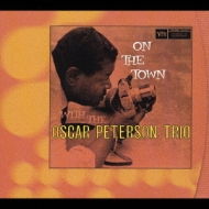 On The Town With +5 : Oscar Peterson | HMV&BOOKS online - UCCV-9083