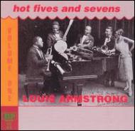 Louis Armstrong/Hot Fives And Sevens Vol.1