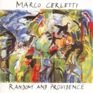Marco Cerletti/Random And Providence
