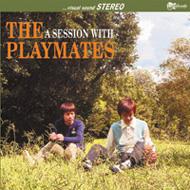 A SESSION WITH THE PLAYMATES