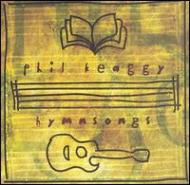 Phil Keaggy/Hymnsongs