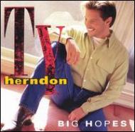 Ty Herndon/Big Hopes