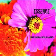 Lucinda Williams/Essence