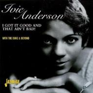 Ivie Anderson / I Got It Good And That Aint Bad