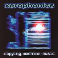 Xerophonics/Xerophonics