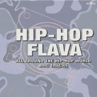 Hip Hop Flava -All Around Thehip Hop World Bmg Tracks