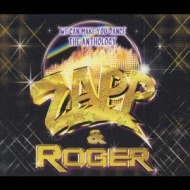 Zapp & Roger Anthology -We Can Make You Dance
