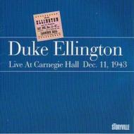 Duke Ellington/Live At Carnegie Hall Dec.11.1943