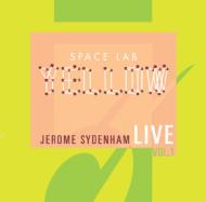 Various/Space Lab Yellow Jerome Sydenham Live Vol.1