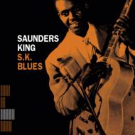 Sanders King/Sk Blues