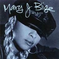 Mary J. Blige/My Life