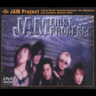 JAM FIRST PROCESS