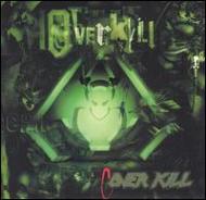 Coverkill : Overkill | HMV&BOOKS online - 86279