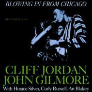 Cliff Jordan / John Gilmore/Blowing In From Chicago (Remastered)