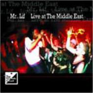 Mr Lif/Live At The Middle East