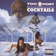 Too Short/Cocktales