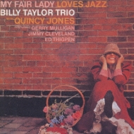 My Fair Lady Loves Jazz : Billy Taylor | HMV&BOOKS online - MVCR-20049