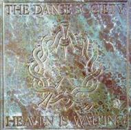 Danse Society/Heaven Is Waiting