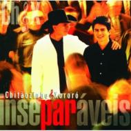 Chitaozinho E Xororo/Inspeparaveis