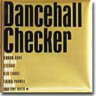 Dancehall Checker | HMV&BOOKS online - PCD3934