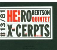 Herb Robertson/X-cerpts - Live At Willisau